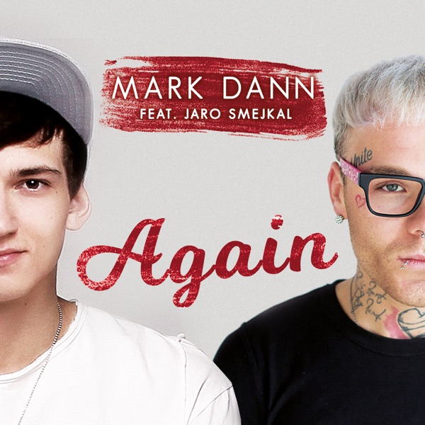 Mark Dann - Again (feat. Jaro Smejkal)