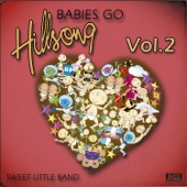 Babies Go Hillsong, Vol. 2 artwork