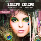 Zirkus Zirkus, Vol. 19 - Elektronische Tanzmusik artwork