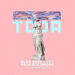 Toda - Single - Rauw Alejandro Toda - Single - Rauw Alejandro