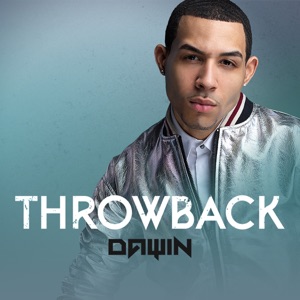 Dawin - Throwback - 排舞 音樂