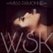 WSK (Wasak) - Miss Ramonne lyrics