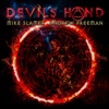 Devil's Hand (feat. Andrew Freeman & Mike Slamer)