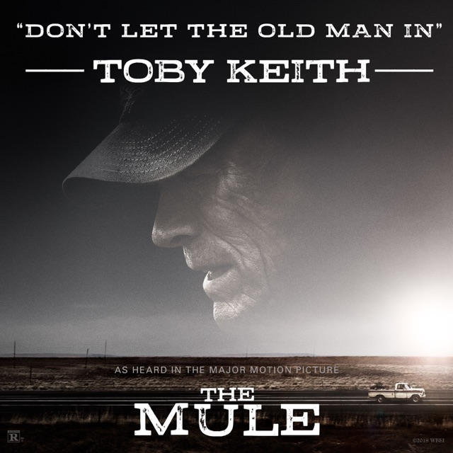 Toby Keith Don't Let the Old Man In (Music from the Original Motion Picture) - Single Album Cover