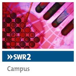 SWR2 Campus: Gesamte Sendung