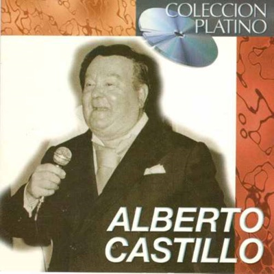 Pa' la muchachada - Alberto Castillo