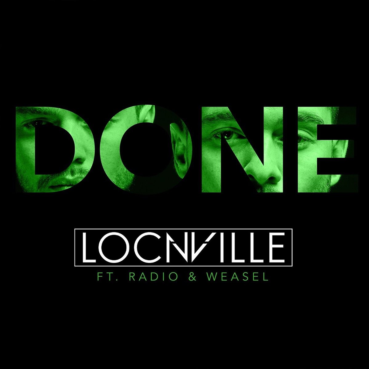 Done feat. Locnville.