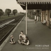 Pedro Aznar - Todo Amor Que Exista En Esta Vida