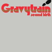 Gravy Train - Second Birth