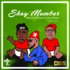 Shay'inumber (feat. Mr Vince) - Single