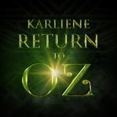 Return to Oz - Karliene