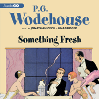 P. G. Wodehouse - Something Fresh artwork