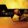 A Prayer (feat. Nathaniel Bassey, Gabriel Eziashi & Andrew Bello) - Single album lyrics, reviews, download