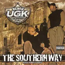 The Southern Way - Ugk