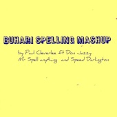 Buhari Spelling Mashup (feat. DonJazzy, MrSpellAnything & SpeedDarlington) artwork