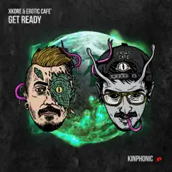 Get Ready - Single by XKore & Erotic Cafe' album reviews, ratings, credits