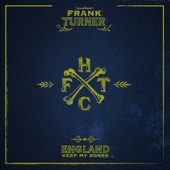 Frank Turner - I Am Disappeared