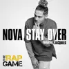 Stay Over (feat. Jacquees) [The Rap Game] - Single album lyrics, reviews, download