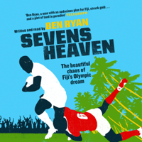 Ben Ryan - Sevens Heaven artwork