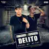 Delito - Single album lyrics, reviews, download