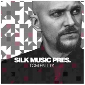 Silk Music Pres. Tom Fall 01 artwork