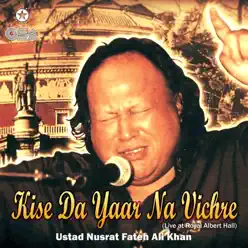 Kise Da Yaar Na Vichre - Single - Nusrat Fateh Ali Khan Kise Da Yaar Na Vichre - Single - Nusrat Fateh Ali Khan