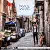 Napoli ancora (More Traditional Naples Songs in Nu-Jazz, Bossa & Chill-Out Experience)