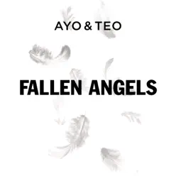 Fallen Angels - Single - Ayo & Teo