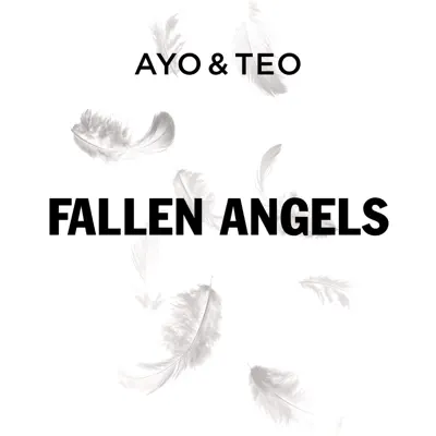 Fallen Angels - Single - Ayo & Teo