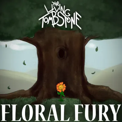Floral Fury - Single - The Living Tombstone