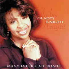Many Different Roads by Gladys Knight album reviews, ratings, credits