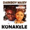 Konakele (feat. Mpumi) - Darkboy Masey lyrics