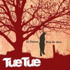 Tue Tue - Libertad