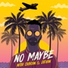 No Maybe - Single