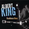 Roadhouse Blues - Albert King