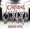Banda Carnaval - Lo Que Pienso de Ti