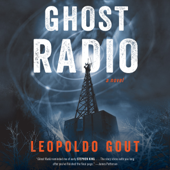 Ghost Radio - Leopoldo Gout