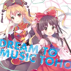 Dream to music Toho - EP - IOSYS Dream to music Toho - EP - IOSYS