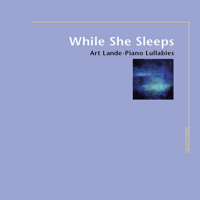 Art Lande - While She Sleeps artwork