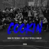 Cookin (feat. 1 Shot Dealz, Top Dolla & Winkloc) - Single album lyrics, reviews, download