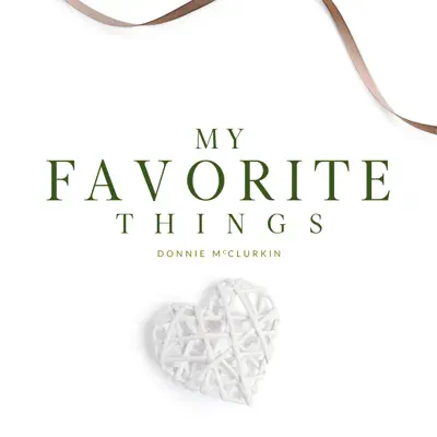 My Favorite Things - Single - Donnie McClurkin