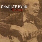 Charlie Byrd - A Kiss To Build A Dream On