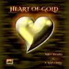 Heart of Gold - Single album lyrics, reviews, download