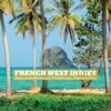 French West Indies - Music from Martinique, Guadeloupe, Guiana & Haiti artwork