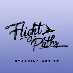 Starving Artist - Single by Flight Paths album reviews, ratings, credits