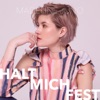 Halt mich fest - Single