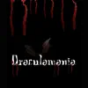 Draculamania - Single album lyrics, reviews, download