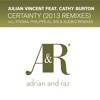 Certainty (feat. Cathy Burton) [2013 Remixes]