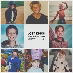 When We Were Young (feat. Norma Jean Martine) - Single - Lost Kings When We Were Young (feat. Norma Jean Martine) - Single - Lost Kings
