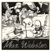 Max Webster - High Class In Borrowed Shoes